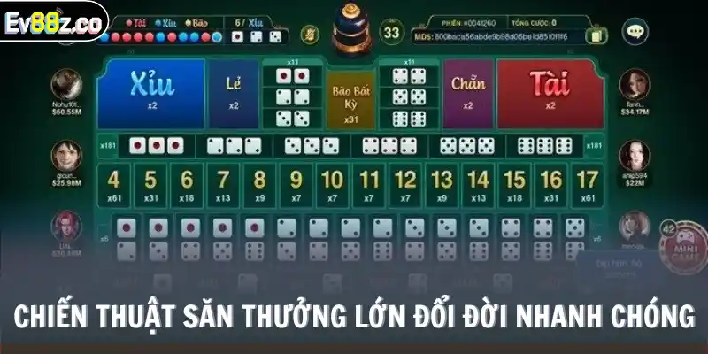 Chiến thuật săn thưởng lớn đổi đời nhanh chóng