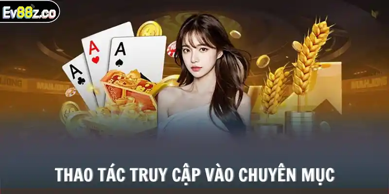 Thao tác truy cập vào chuyên mục
